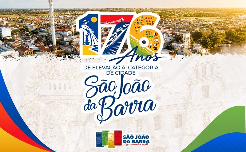 São João da Barra comemora 176 anos com programação especial nesta quarta-feira