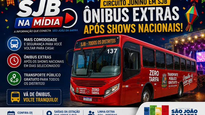 Circuito Junino em SJB com ônibus extras após shows nacionais