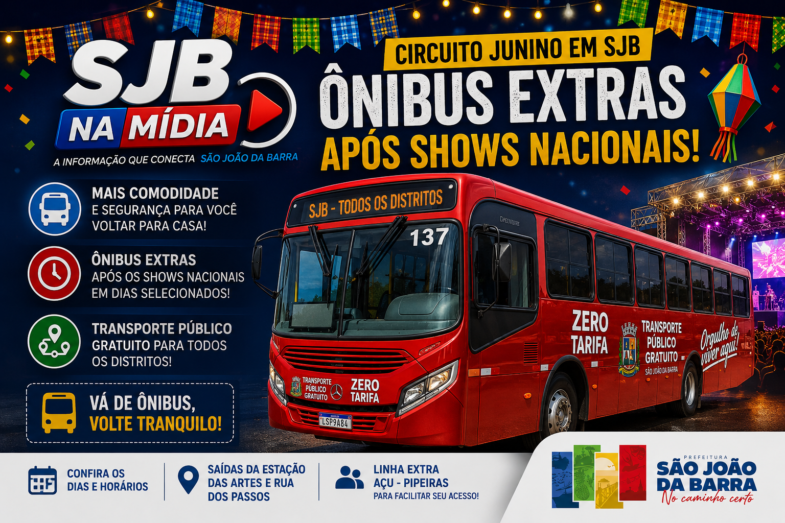 Circuito Junino em SJB com ônibus extras após shows nacionais