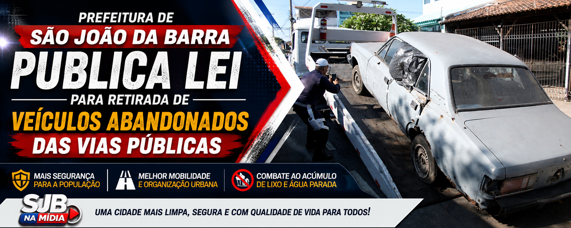 Nova lei autoriza retirada de veículos abandonados das ruas em São João da Barra