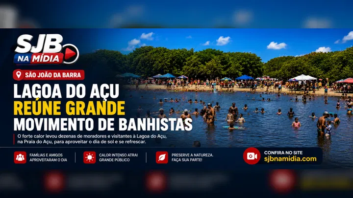 Lagoa do Açu reúne grande movimento de banhistas em São João da Barra