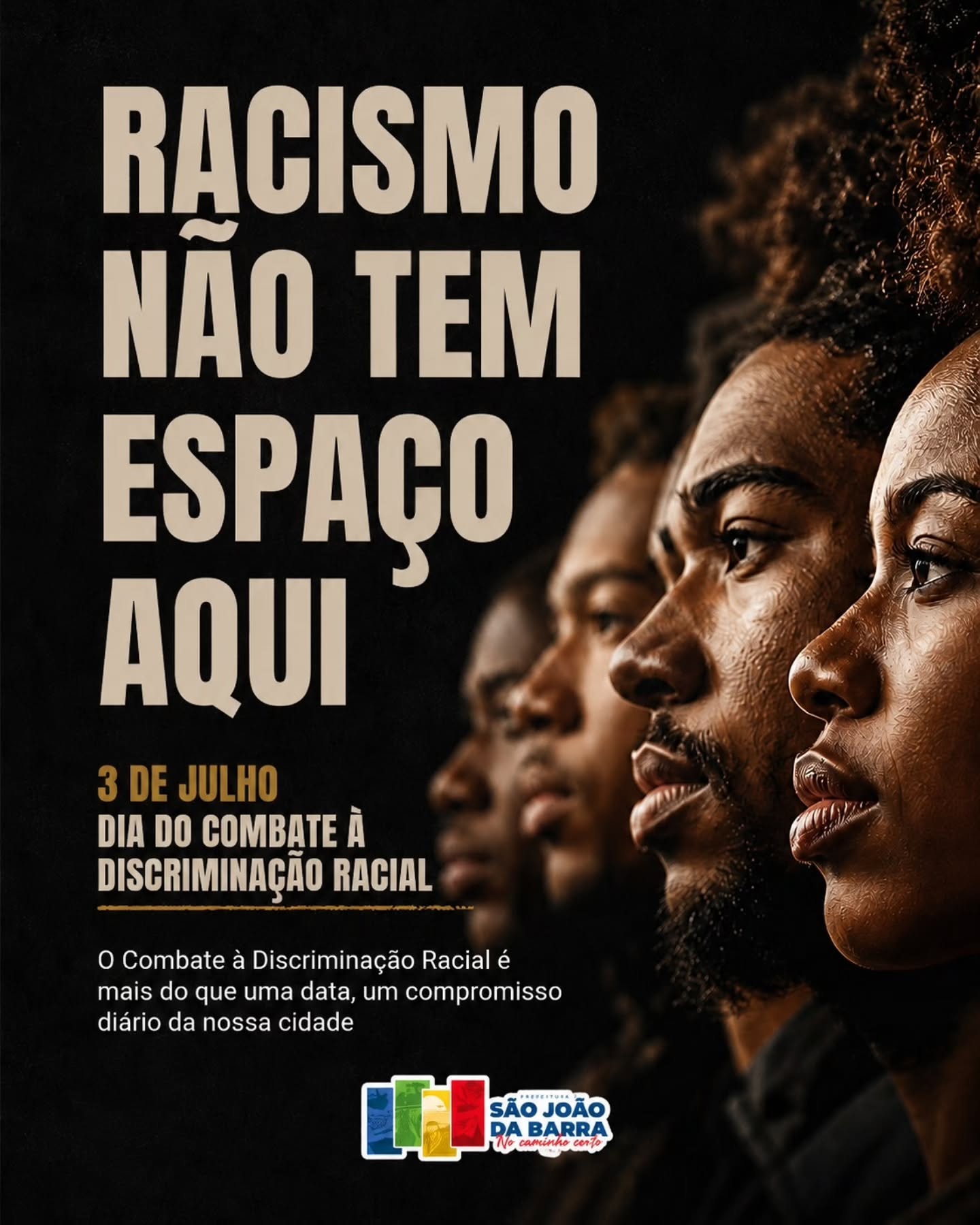 AQUI NÃO TEM LUGAR ESPAÇO PARA RACISMO!